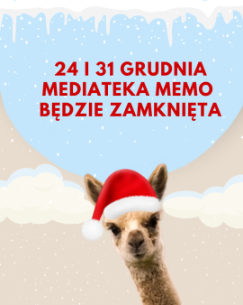 Memo zamknięte 24 i 31 grudnia