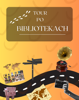 TOUR PO BIBLIOTEKACH #7