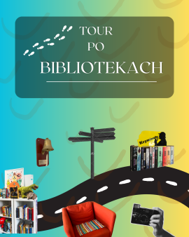 TOUR PO BIBLIOTEKACH #9